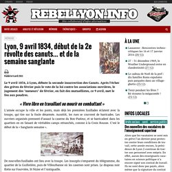 Lyon, 9 avril 1834, début de la 2e révolte des canuts... et de la semaine sanglante