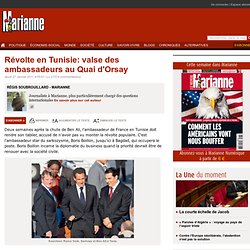 Révolte en Tunisie: valse des ambassadeurs au Quai d'Orsay