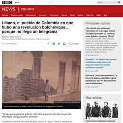 Líbano, el pueblo de Colombia en que hubo una revolución bolchevique... porque no llegó un telegrama