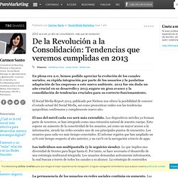 De la Revolución a la Consolidación: Tendencias que veremos cumplidas en 2013
