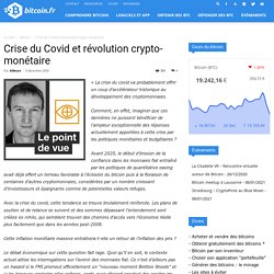 Crise du Covid et révolution crypto-monétaire