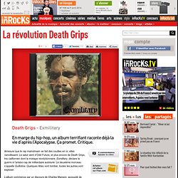 La révolution Death Grips