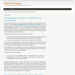 La formation en ligne : révolution ou démolition?