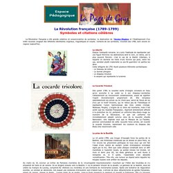 La Révolution française (1789-1799) - Symboles et citations célèbres