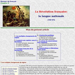 Histoire du français: La Révolution française et la langue nationale