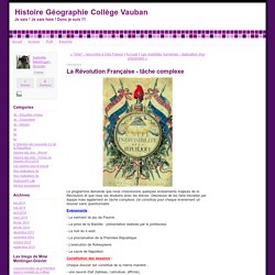 La Révolution Française - tâche complexe - Histoire Géographie Collège Vauban