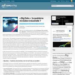 « Big Data » : la quatrième révolution industrielle ? - Blog de Soft Computing