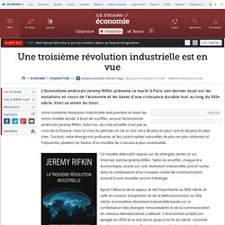 Conjoncture : Une troisième révolution industrielle est en vue