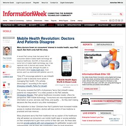 Mobile Health Revolution: Doctors And Patients Disagree - Healthcare - Mobile & Wireless