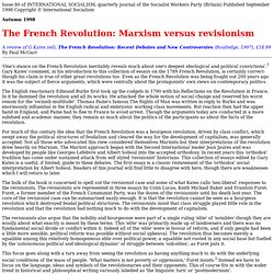 The French Revolution: Marxism versus revisionism