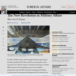 Why the U.S. Needs a Revolution in Military Affairs