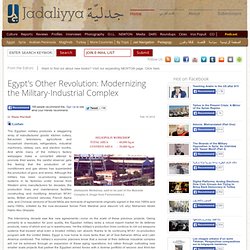 Egypt's Other Revolution: Modernizing the Military-Industrial Complex