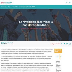 La révolution eLearning: la popularité du MOOC