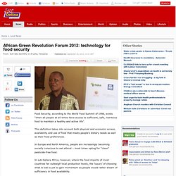African Green Revolution Forum 2012: technology for food security