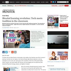Blended learning revolution: Tech meets tradition in the classroom