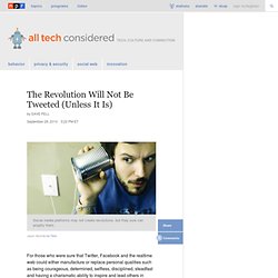 The Revolution Will Not Be Tweeted (Unless It Is) : All Tech Considered