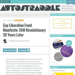 Gay Liberation Front Manifesto: Still Revolutionary 30 Years Later