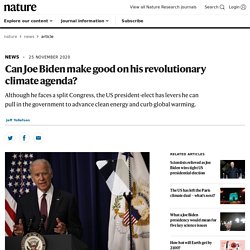 Can Joe Biden make good on his revolutionary climate agenda?