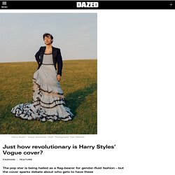 Just how revolutionary is Harry Styles’ Vogue cover?