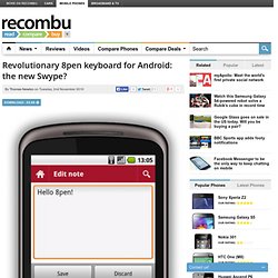 Revolutionary 8pen keyboard for Android: the new Swype?