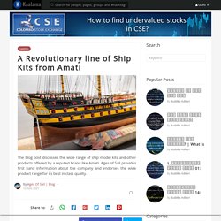 A Revolutionary line of Ship Kits from Amati