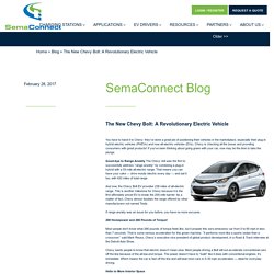 The New Chevy Bolt: A Revolutionary Electric Vehicle