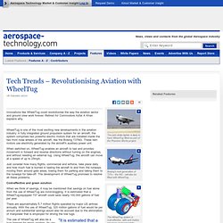 Tech Trends – Revolutionising Aviation with WheelTug - Aerospace Technology