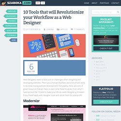 10 Tools that will Revolutionize your Workflow as a Web Designer