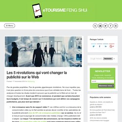 Les 5 révolutions qui vont changer la publicité sur le Web (Marketing)