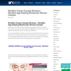 RevSkin Cream Canada Reviews - RevSkin Age Defying Moisturizer Review Canada