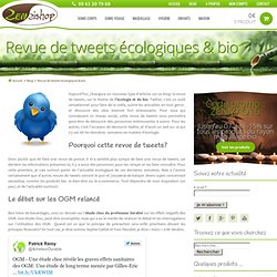 Revue de tweets sur le bio et l'écologie