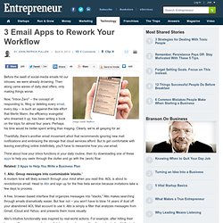 3 Email Apps to Rework Your Workflow