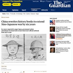 China rewrites history books to extend Sino-Japanese war by six years