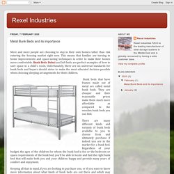 Rexel Industries: Metal Bunk Beds and its importance