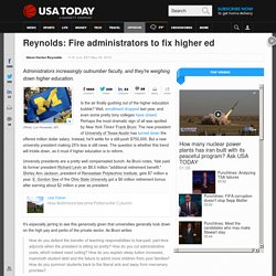 Reynolds: Fire administrators to fix higher ed