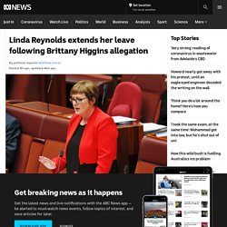 Linda Reynolds extends her leave following Brittany Higgins allegation