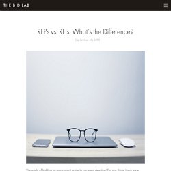 RFPs vs. RFIs: What’s the Difference? – The Bid Lab