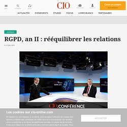 RGPD, an II : rééquilibrer les relations