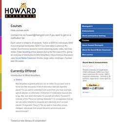 Howard Rheingold U - Courses