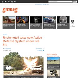 Rheinmetall tests new Active Defense System under live fire