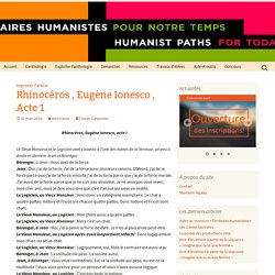 Rhinocéros , Eugène Ionesco , Acte 1