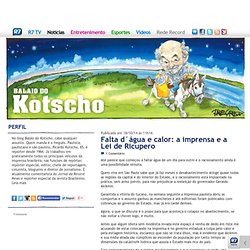 Ricardo Kotscho – Brasil, mundo, economia e mais – R7