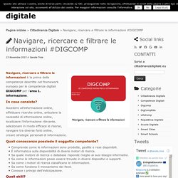 Navigare, ricercare e filtrare le informazioni #DIGCOMP