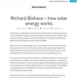 Richard Bishara – how solar energy works – Richard Bishara