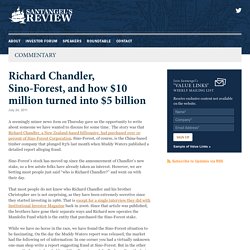Richard Chandler, Sino-Forest, and how $10 million turned into $5 billion
