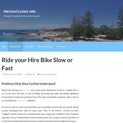 Ride your Hire Bike Slow or Fast – Fremantle Bike Hire
