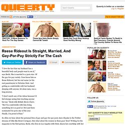 Reese Rideout Is Straight, Married, And Gay-Por-Pay Strictly For The Cash