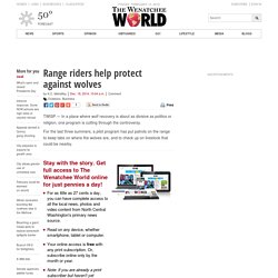Range riders help protect against wolves