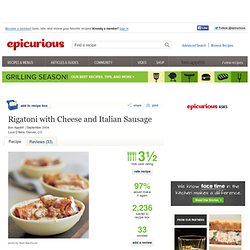Rigatoni with Cheese and Italian Sausage Recipe