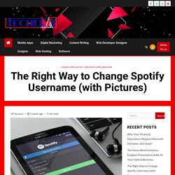 Right Way to Change Spotify Username. How to Change Spotify Username?